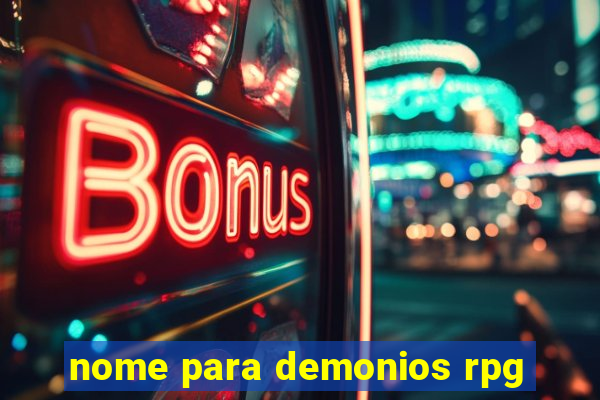 nome para demonios rpg